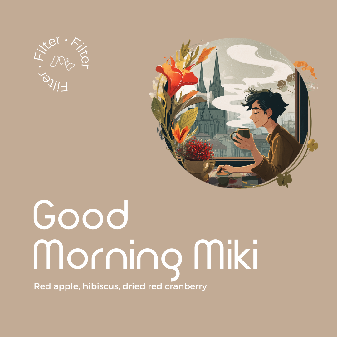 Good Morning Miki