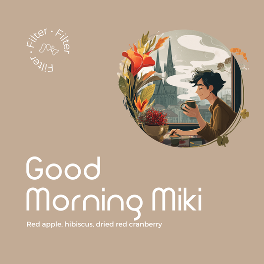 Good Morning Miki